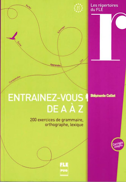 pdf  Entraînez-vous de A à Z : 200 exercices de grammaire, orthographe, lexique