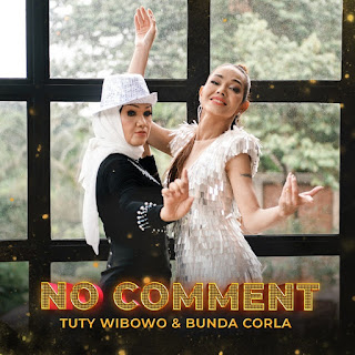 Tuty Wibowo & Bonda Corla - No Comment MP3