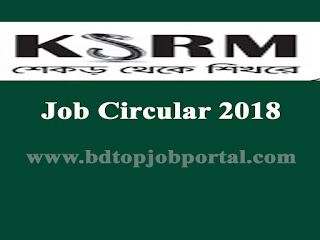 KSRM Job Circular 2018