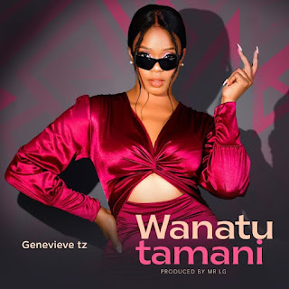 AUDIO Genevieve Tz – Wanatutamani Mp3 Download
