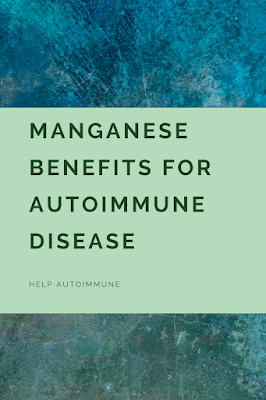 Manganese benefits for autoimmune disease