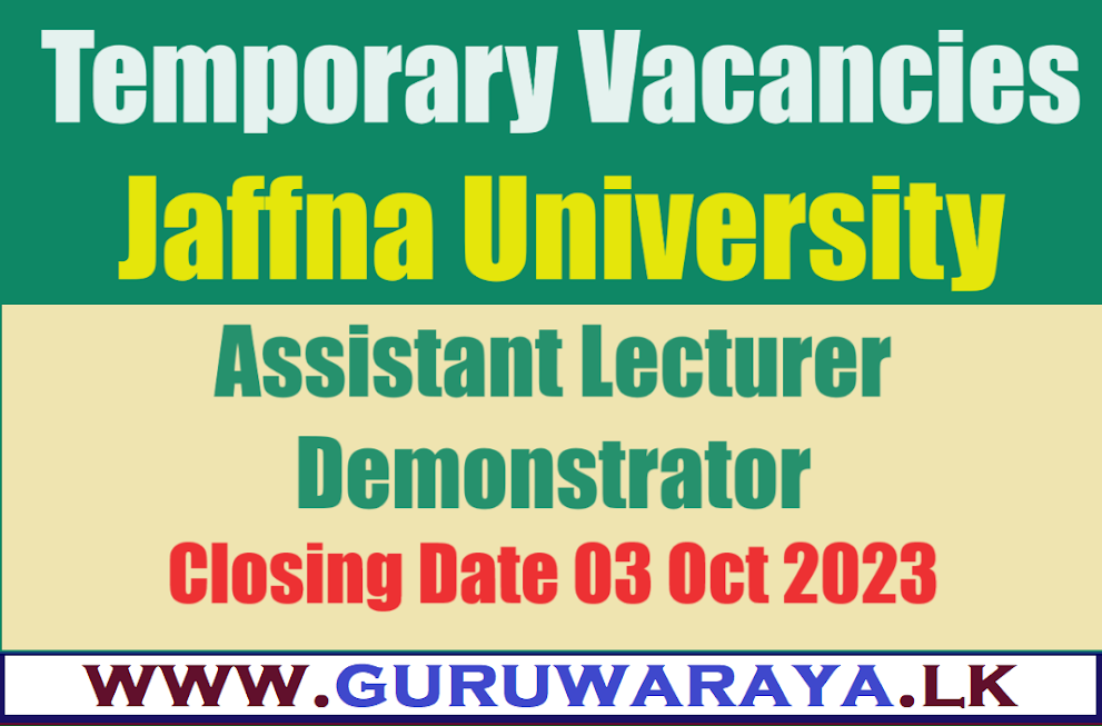 Assistant Lecturer / Demonstrator Vacancies - Jaffna University