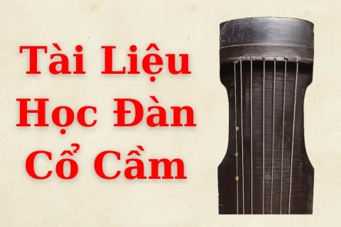 Tài Liệu Học Đàn Cổ Cầm