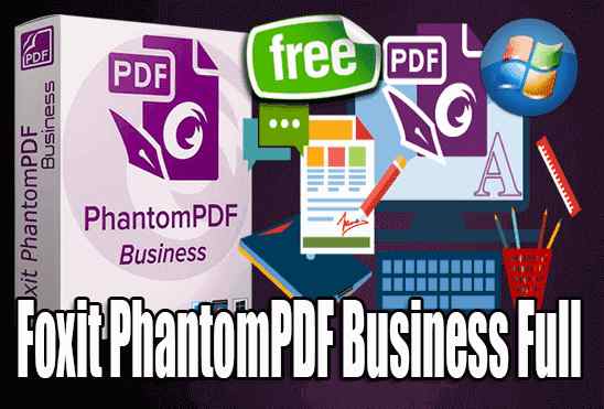 Foxit PhantomPDF Business 10.1.4.37651 full version crack [Latest]