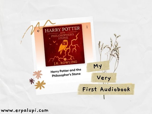 Harry Potter Audiobook jadi buku pertama yang aku dengarkan