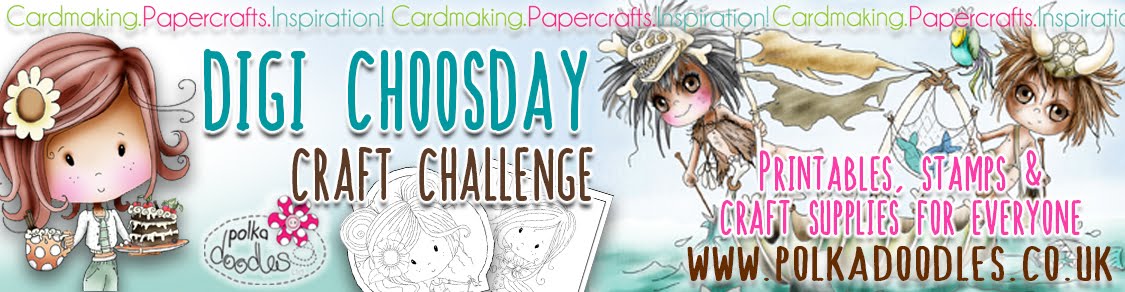 Polkadoodles Digi Choosday Craft Challenge