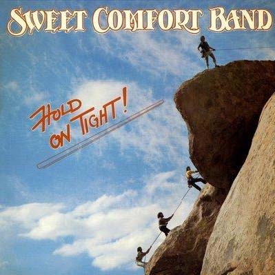 Sweet Comfort Band - Hold On Tight 1979