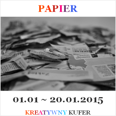 http://kreatywnykufer.blogspot.com/2015/01/wyzwanie-upcykling-papier.html