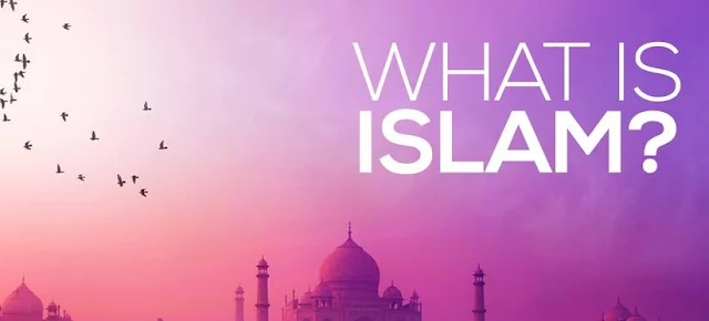 Apa Itu Islam