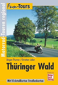 Thüringer Wald: Motorrad-Touren regional (Fun-Tours)
