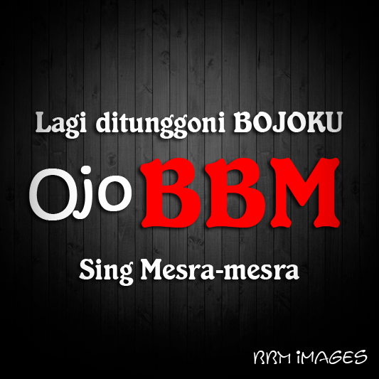 Gambar DP BBM Lucu Terbaru 2017 - Gambar DP BBM Bergerak