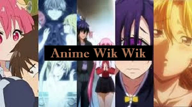 Anime Wik Wik