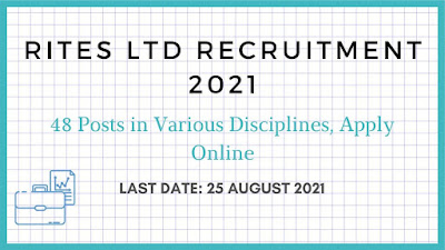 RITES Ltd GET Recruitment 2021- 48 Posts in Various Discipline