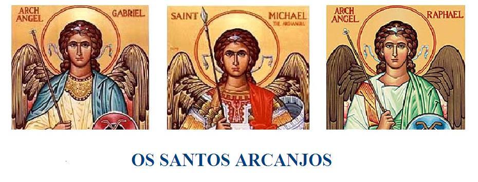 OS SANTOS ARCANJOS