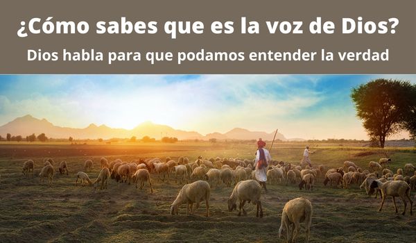 ¿Cómo sabes que es la voz de Dios?