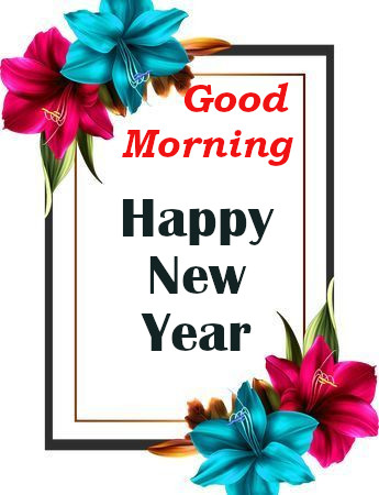 Good Morning Wish You a Happy New Year Card