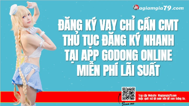 GoDong APK Vay tiền Cấp tốc App GoDong H5