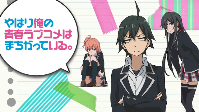 Yahari Ore no Seishun Love Come wa Machigatteiru [13/13][100MB][Anime][Jap]