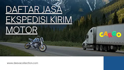 jasa ekspedisi kirim motor terbaik