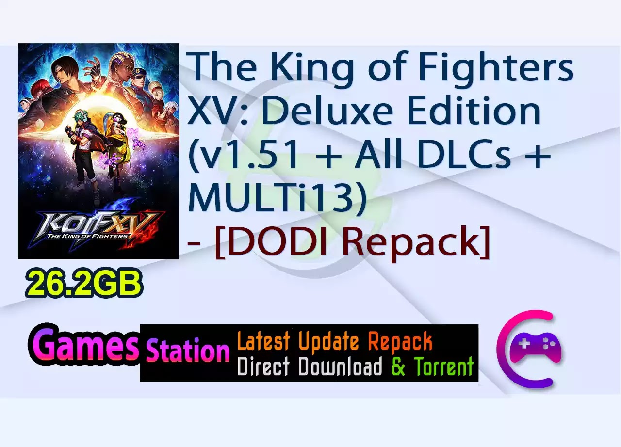 The King of Fighters XV: Deluxe Edition (v1.51 + All DLCs + MULTi13) – [DODI Repack]