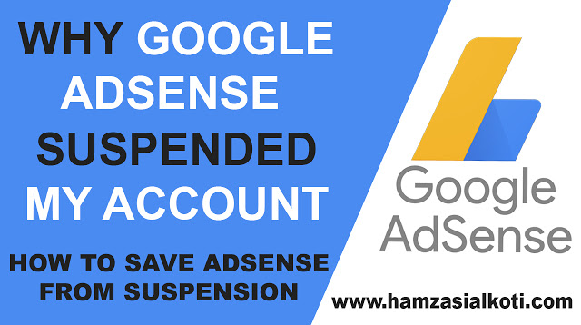 Why Google Adsense Suspended My Account?