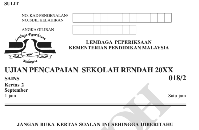 KOLEKSI CONTOH SOALAN SEMUA SUBJEK UPSR BERMULA 2016 