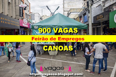Prefeitura anuncia 900 vagas em Super Feirão em Canoas
