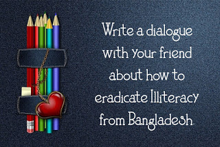 Dialogue How To Eradicate Illiteracy