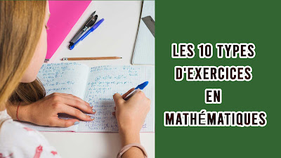 Les 10 Types d'Exercices en Mathématiques