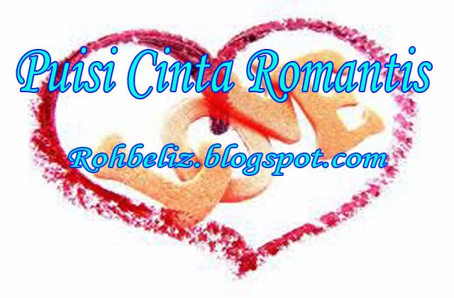 Puisi Cinta Romantis