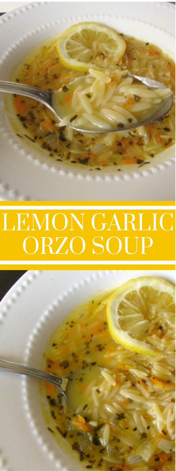 Lemon Garlic Orzo Soup #vegetarian #soup