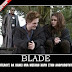 Blade Vs Twilight ! ! !