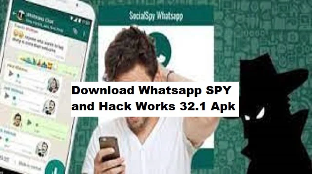 Download Whatsapp SPY and Hack Works 32.1 Apk
