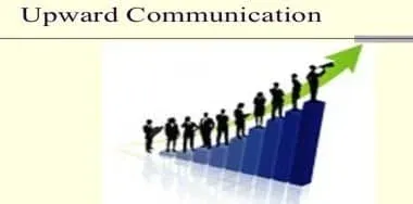 Upward Communication