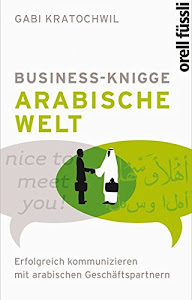 Business Knigge: Arabische Welt