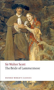 The bride of lammermoor (English Edition)
