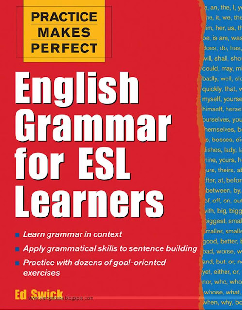 English Grammar for ESL Learners, With 100 Exercises