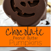 Chocolate Peanut Butter Pumpkins