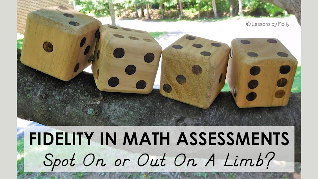 Four large wooden dice with dots, carefully balanced on a tree branch. The caption prompts a thought-provoking question about fidelity in math assessments: "Spot On or Out On a Limb?"