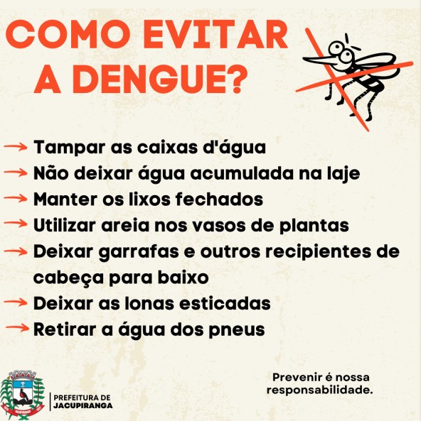 Todos contra a dengue: Simples atitudes podem salvar vidas