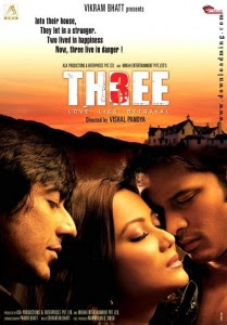 Three - Love, Lies And Betrayal 2009 Hindi Movie Download