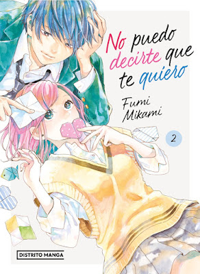 Review del manga No puedo decirte que te quiero, de Fumi Mikami - Distrito manga