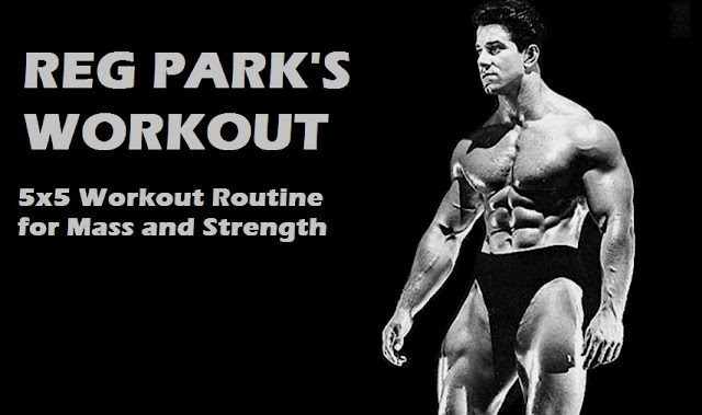 reg park 5x5 workout routine