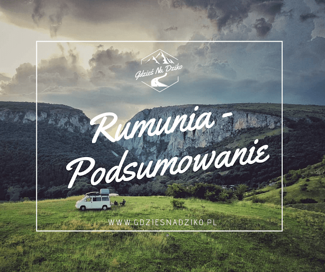 Rumunia - podsumowanie wyprawy