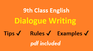 9th Class English Dialogue Writing