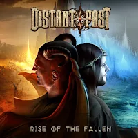 Distant Past - "Rise of the Fallen"