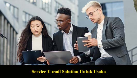 Service E-mail Solution Untuk Usaha