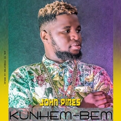 John Pires - Kunhem Bem (2018) [Dowloand Mp3]