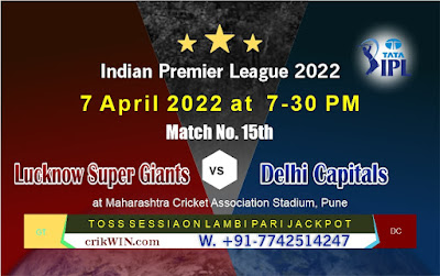 Cricline Lucknow vs Delhi 15th Match Cricket Betting Tips - IPL 2022