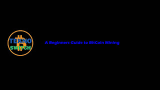 A Beginner's Guide to Bitcoin Mining: Understanding the Process and Tools